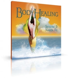 Body Healing von Shastro & Nanda Re (CD) - YOGISHOP