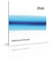 Chants out of the blue von 2RAM (CD) - YOGISHOP