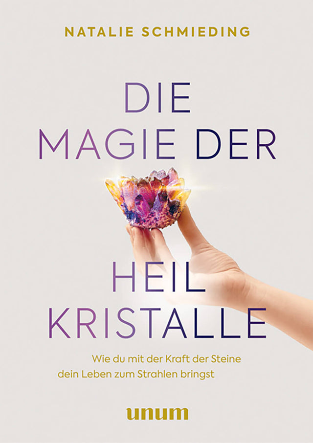 Die Magie der Heilkristalle von Natalie Schmieding - YOGISHOP