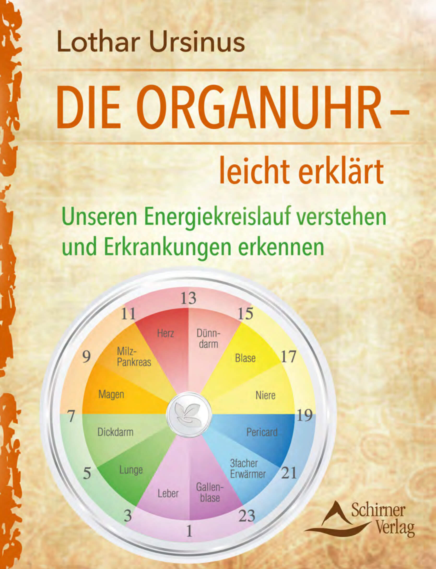 Die Organuhr – leicht erklärt von Lothar Ursinus - YOGISHOP