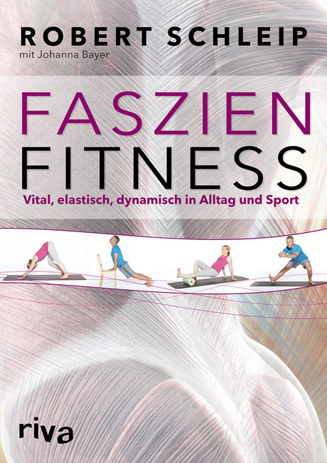 Faszien-Fitness von Robert Schleip - YOGISHOP