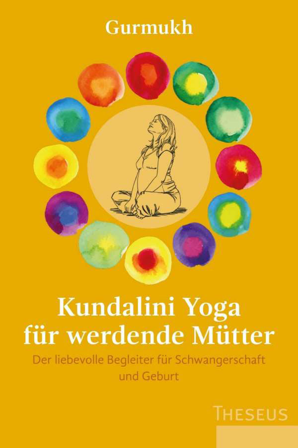 Kundalini Yoga für werdende Mütter von Gurmukh - YOGISHOP