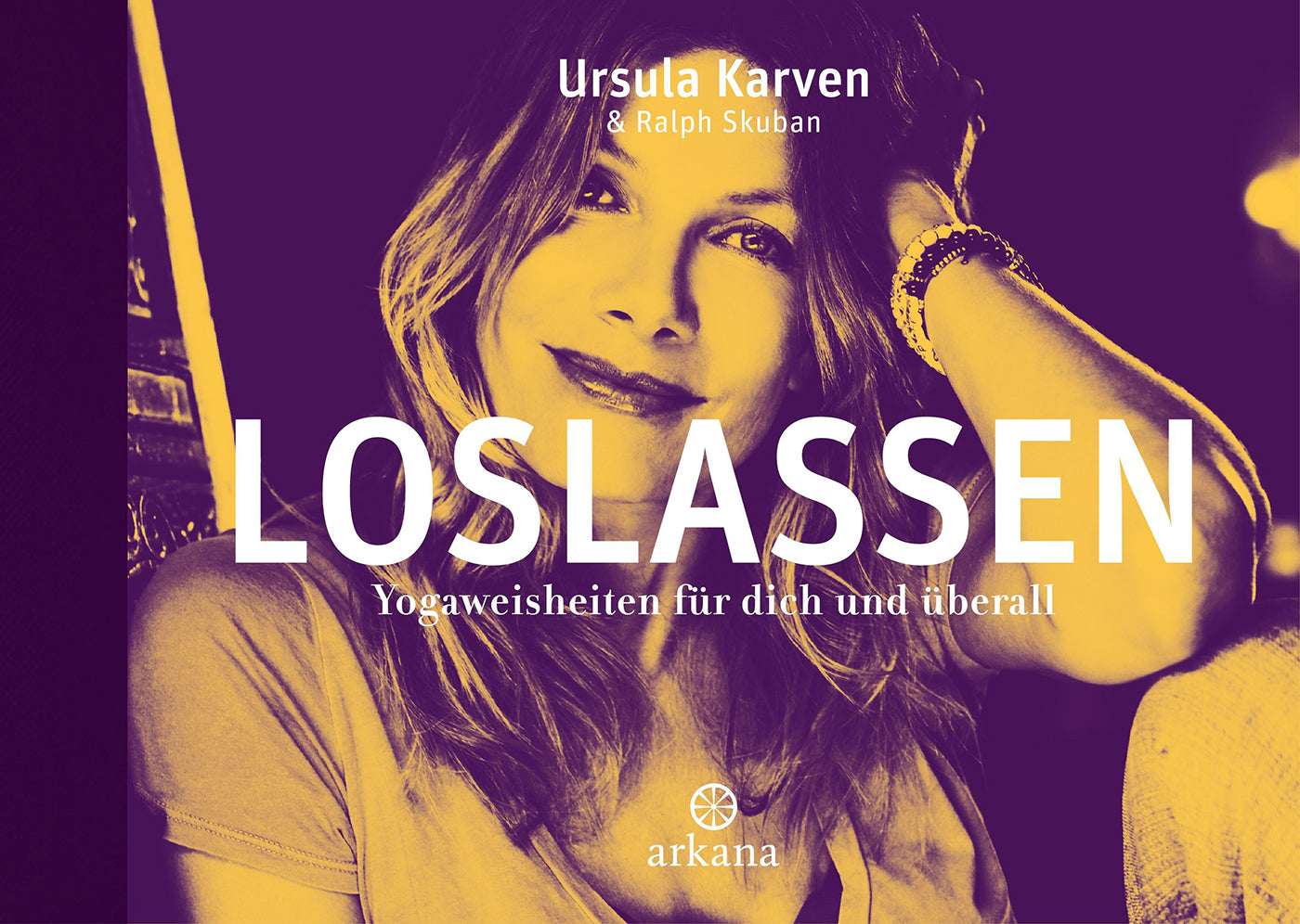 Loslassen von Ursula Karven & Ralph Skuban - YOGISHOP