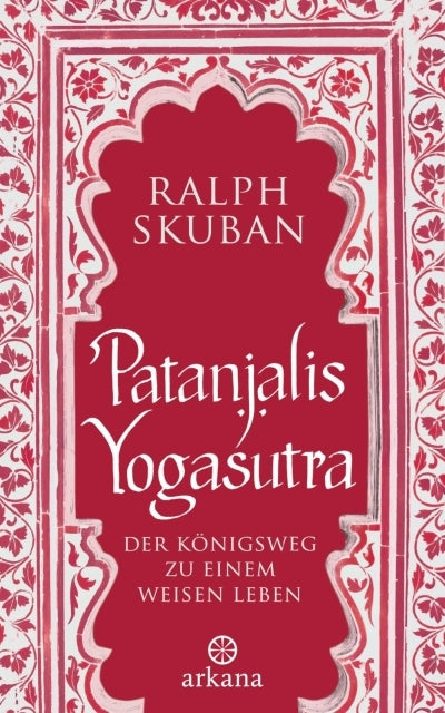 Patanjalis Yogasutra von Ralph Skuban - YOGISHOP