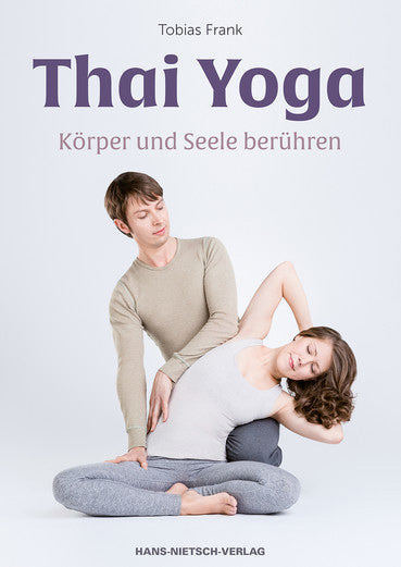 Thai Yoga von Tobias Frank - YOGISHOP