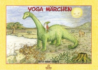 Yoga Märchen: von Rita Graf-Aust, mit Ausmalkarten - YOGISHOP