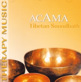 Tibetan Sound Bath by Acama (CD) 