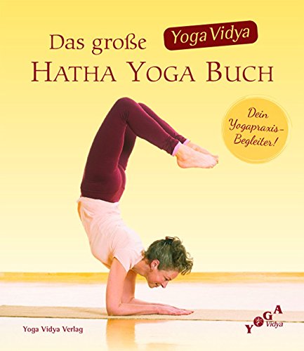 Das große Yoga Vidya Hatha Yoga Buch von Yoga Vidya 