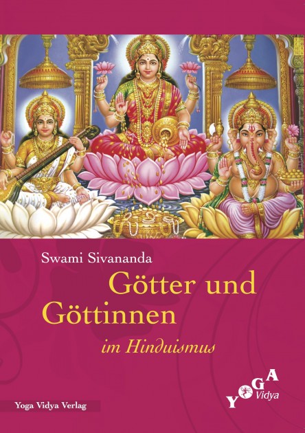 Gods and Goddesses in Hinduism by Swami Sivan 